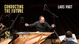 Lars Vogt: Conducting The Future (2021)