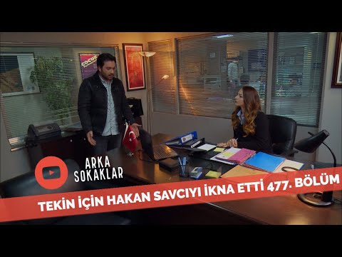 Tekin İçin Hakan Savcıyı İkna Etti 477. Bölüm