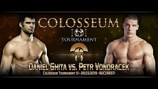 ➡ Colosseum Tournament XI - Main Event Daniel Ghita vs. Petr Vondracek ✅🇷🇴
