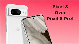 Pixel 8 Over Pixel 8 Pro!? Pixel 8 & Pixel 8 Pro Leaks & Rumors!