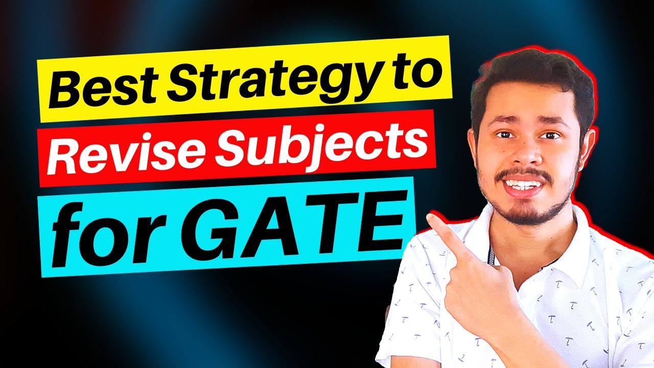 How to effectively Revise Subjects for GATE exam | GATE Preparation ...