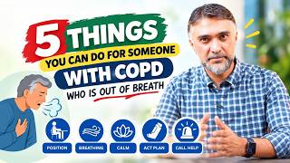 Help Someone With COPD Breathe Easier: Forward Lean, Pursed-Lip Breathing & More | Lung Doctor