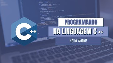 Introdução a Linguagem C++ | Hello World!
