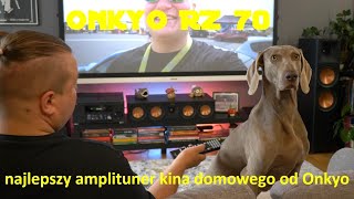 Onkyo RZ 70 - a home cinema receiver for demanding users