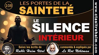 Inédit Comment Atteindre Le Véritable Silence Intérieur ? - Chaaré Kédoucha