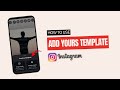 How to use add yours template in Instagram?
