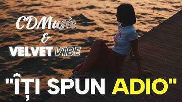 🔥Velvet Vibe - Iți spun adio | Melodii de suflet | Dragoste trădată | 2025 🔥