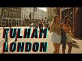 Fulham, London - 4K Walking Tour | June 2021