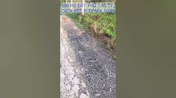 *150 M2 ĐẤT THỔ ( 5X30) 1 TỶ 450 TRIỆU CÁCH KĐT ECOPARK 500M* #shorts