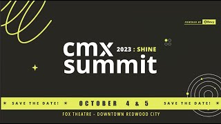 Cmx Summit 2023 Shine Promo
