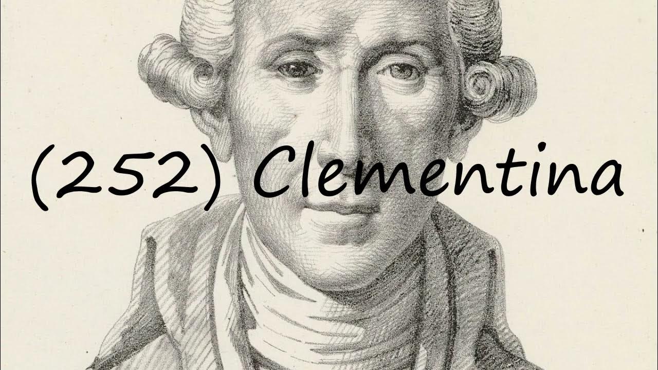 How to pronounce (252) Clementina? YouTube