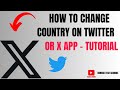🌍 How to Change Country on Twitter X   2025 Step by Step Guide