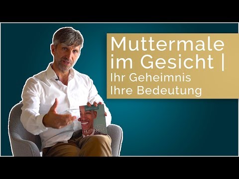 Video: Was Bedeuten Muttermale Im Gesicht?