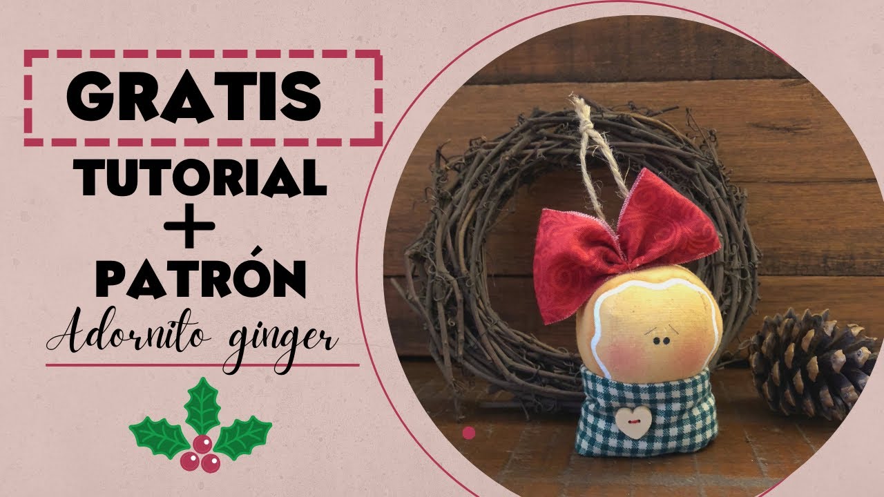 🎄 ¡Crea un Adorno Ginger en Minutos! 🎁 Tutorial GRATIS + Patrones Incluidos🌟