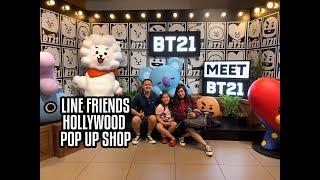 BT21   Line Friends Pop Up Shop in Hollywood