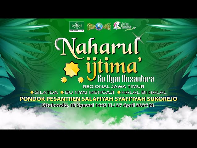 🔴 [LIVE] Naharul Ijtima', Bu Nyai Nusantara || 27 April 2024 || S3tv class=