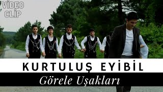 Kurtuluş Eyibil - Görele Uşakları  Resimi