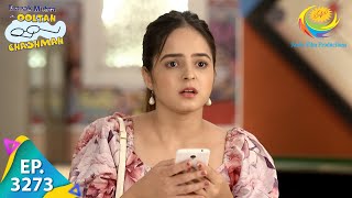 Taarak Mehta Ka Ooltah Chashmah - Ep 3273 - Full Episode - 11th October 2021