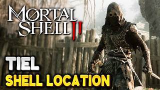 Mortal Shell 2 TIEL SHELL LOCATION (How to get Tiel Class / Character)