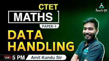 CTET 2022 | CTET MATHS CLASS | CTET MATHS LIVE CLASS | PAPER - 1| DATA HANDLING | RESULT GURU