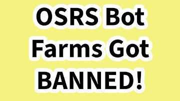 Dreambot OSRS Bot Farms BANNED