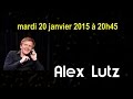 Alex lutz  la hune stbenot 86280