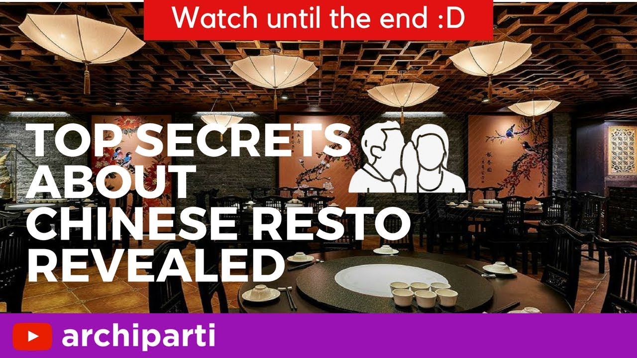 Chinese Restaurant Design: 8 Chinese Restaurant Secrets Revealed