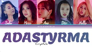 Video voorbeeld van "CRYSTALZ - ADASTYRMA [сөзі, текст+latyn lyrics] КАРАОКЕ!"
