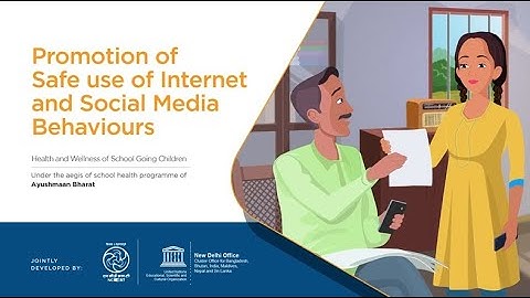Promotion of Safe Use of Internet, Gadgets and Media (English)