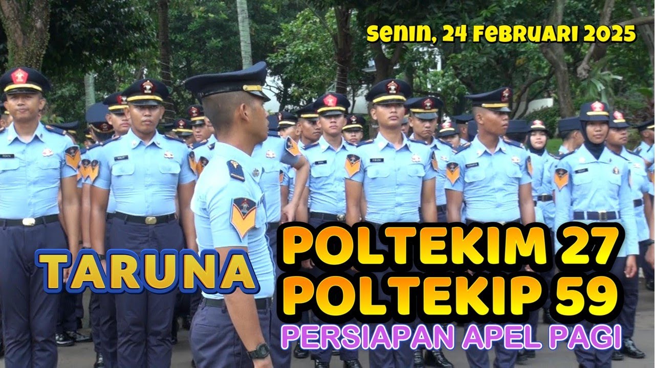 TARUNA POLTEKIM 27 & TARUNA POLTEKIP 59 SAAT PERSIAPAN APEL PAGI