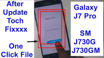 Samsung Galaxy J7 Pro  SM J730GM  Touch fix only one file no need twrp j7 pro after flash touch