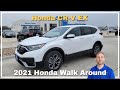 2021 Honda CR-V EX Walk Around