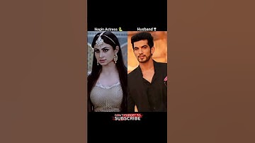 Real life husband Of Nagin Actress 🐍 || #husbandwife #husband #naagin #nagin #naginsong #nagindance