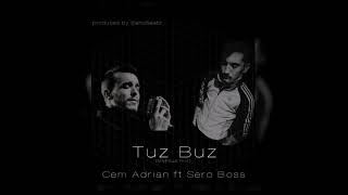 Wild (a.k.a Sero Boss) - Tuz Buz ft. Cem Adrian (Prod. by BahoBeat) Resimi