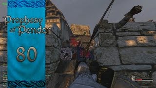 Let's Play Mount and Blade Warband Prophesy of Pendor Episode 80: The Siege Of Marleons