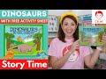 Dinosaur | Storytelling for Children | Reading Time | Tyrannosaurus Rex | Dinosaur Song