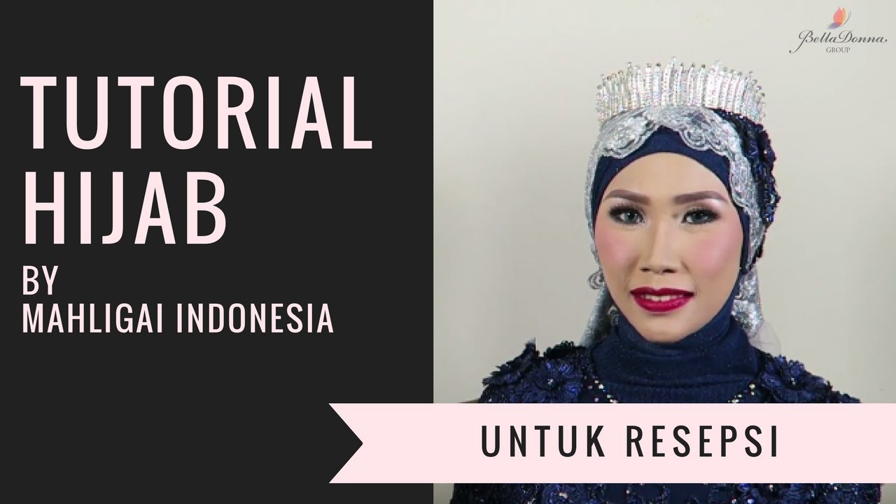MAHLIGAI INDONESIA TUTORIAL HIJAB 2 CARA MEMAKAI HIJAB STYLIST
