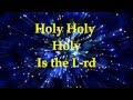 Holy Holy Holy - Paul Wilbur - Lyrics