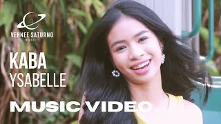 Ysabelle - Kaba (Music Video)
