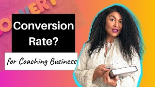 Conversion Rates for Coaching Business