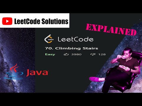 LeetCode 70. Climbing Stairs Solution Explained - Java