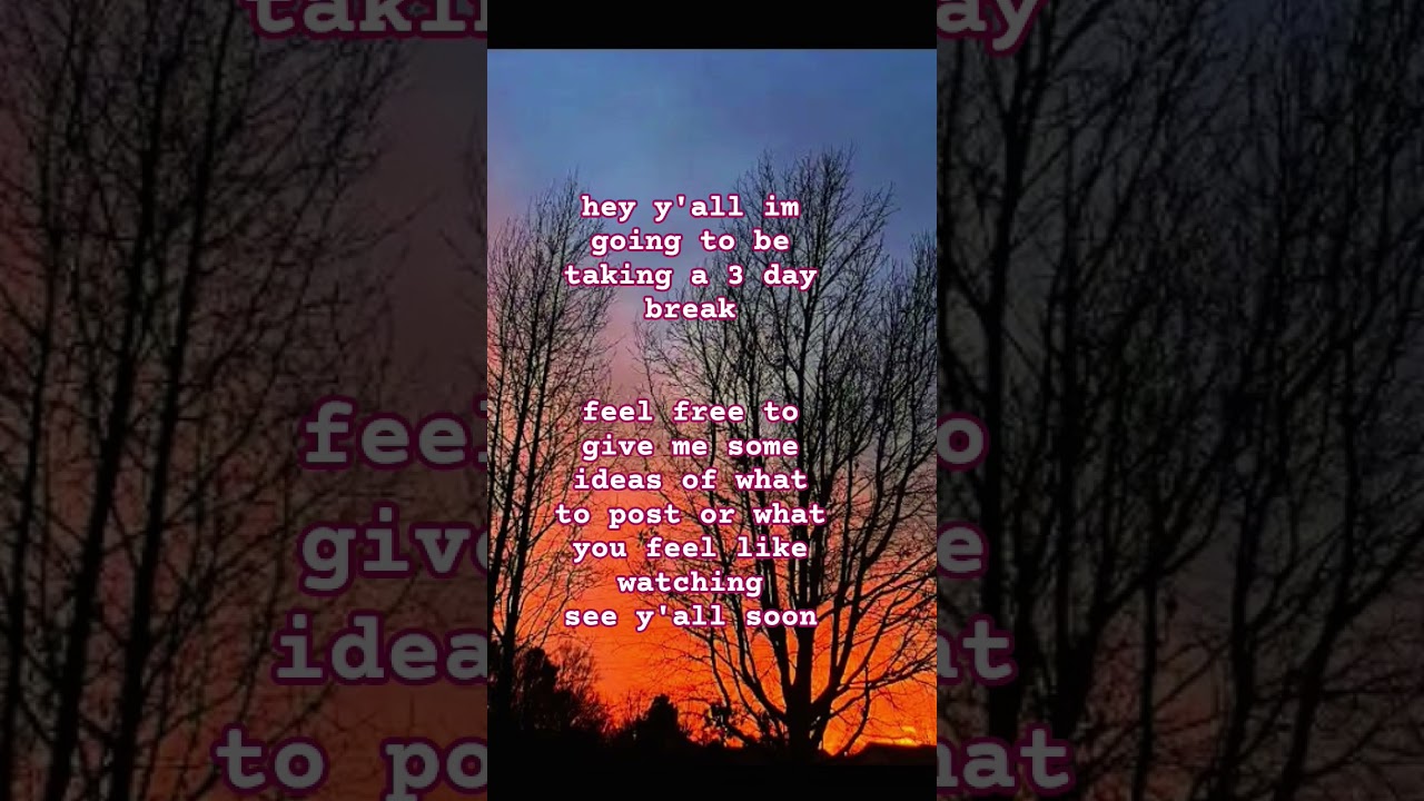 taking a little break 👍