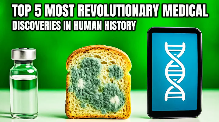 Top 5 Most Revolutionary Medical Discoveries in Human History