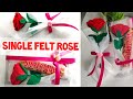 SINGLE  FELT ROSE