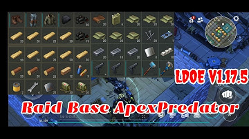 LDOE Raid Base ApexPredator | Suicide Trick | Last Day on Earth v1.17.5