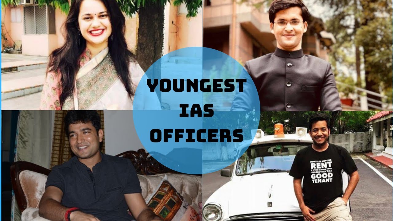 Top 5 Youngest IAS officers in India