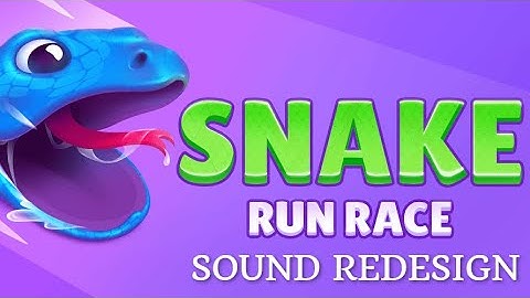 Snake Run Race 3D Sound Redesign / Sound Design / Casual Game / Gameplay