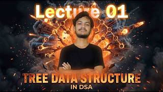 Introduction to Tree Data structure| Lecture 01 | Tree Series | DSA Series