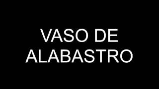 Video voorbeeld van "VASO DE ALABASTRO - ARAUTOS DO REI"