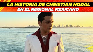 La historia de Christian Nodal en el regional mexicano🤠🎶